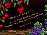 Gal 5:22 (Fruit of the Spirit) by Eva