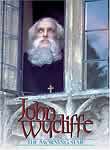 Link to John Wycliffe at Netflix.